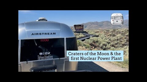 Craters of the Moon and a Nuclear Power Plant