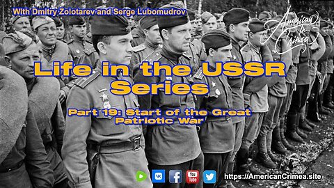 USSR - Part 19: Start of the Great Patriotic War
