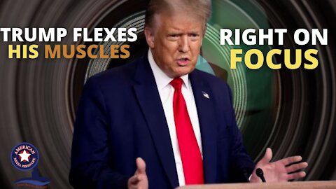 Trump Flexes His Muscles