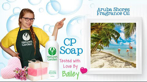 Soap Testing Aruba Shores Fragrance Oil- Natures Garden