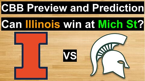 Illinois vs Michigan St Basketball Prediction/Can Mich St stop a 4-game skid to Illinois? #cbb