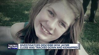 Investigators describe how Jayme Closs was tracked down, kidnapped