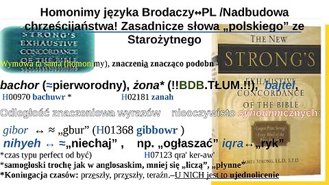Homonimy języka Brodaczy a PL/Nadbudowa chrześcijaństwa! Zasadnicze słowa „polskiego”vsStarożytnego