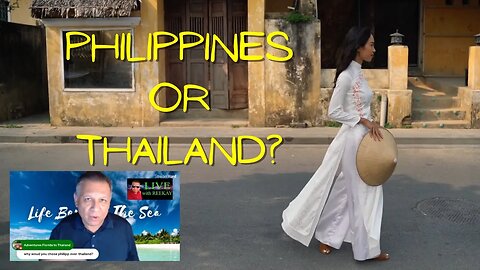 Why Did I Choose the Philippines Over Thailand For The Long Term?