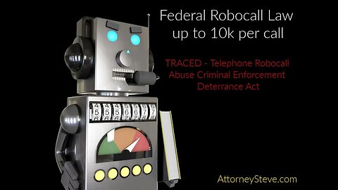 New Robocall Law - 10k per Call WOW