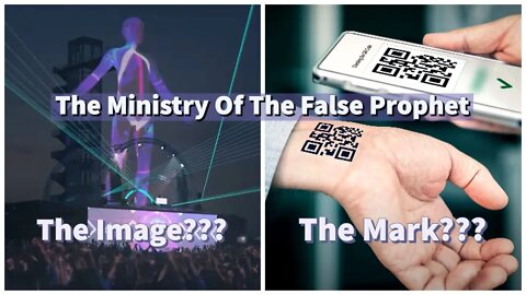 The Ministry Of The False Prophet || The Coming Image And Mark Of The Beast || The Giant 2021 || QR
