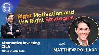 The Right Motivation and the Right Strategies