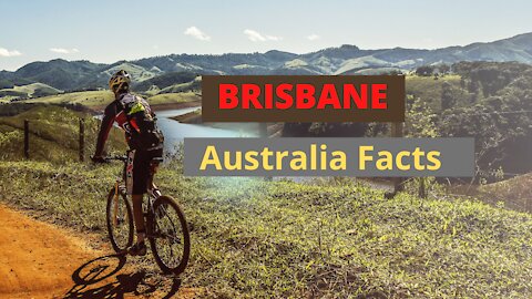 interesting and amazing facts about Brisbane Do you know Brisbane Facts