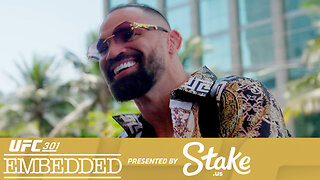 UFC 301 Embedded: Vlog Series - Episode 2