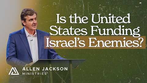 Is the United States Funding Israel's Enemies?