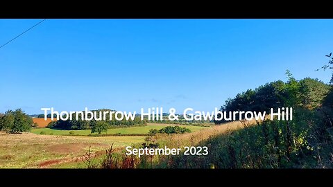 Thornburrow and Gawburrow Hill - September 2023