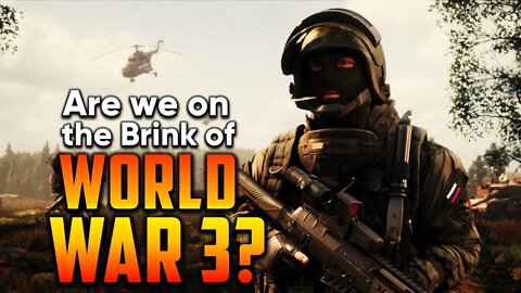 1.2 - Are we on the Brink of World War 3?