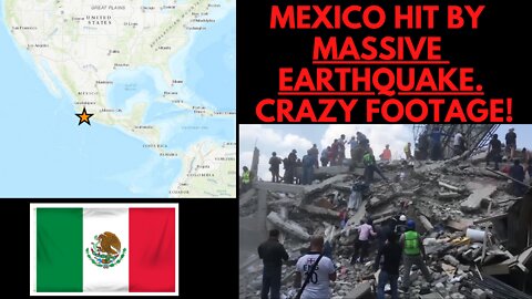 Mexico Hit Hard by 7.6 Magnitude Quake! Footage is Insane