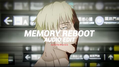 memory reboot - vøj, narvent [edit audio]