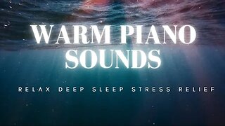 1 HOUR Warm Piano Soothing Music For Sleeping