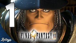 Final Fantasy IX (PS4) Playthrough | Part 1 (No Commentary)