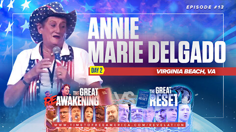 Annie Marie Delgado | A Practical Plan to Create a "Red Wave." | The Great Reset Versus The Great ReAwakening