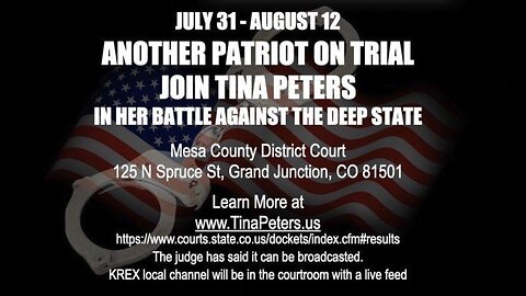 🚨🇺🇸 Jul 28 2024 - Tina Peters Election Fraud Trial Begins Jul 31st > Share, Watch, Support