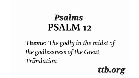 Psalm Chapter 12 (Bible Study)