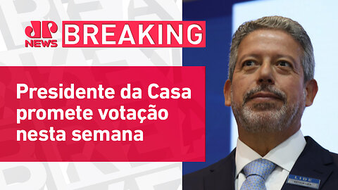 Com promessa de Lira, arcabouço fiscal volta a ser destaque na Câmara | BREAKING NEWS