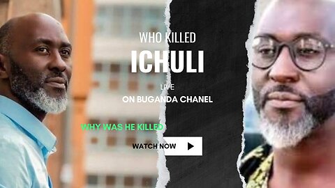 WHO KILLED ICHULI THE BLOGGER?