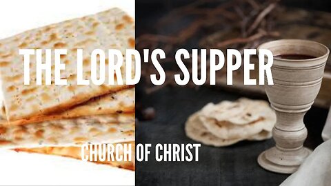 THE LORD'S SUPPER.