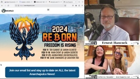2024-02-05 Anarchapulco 2024 - Catherine Bonandin & Lily Forester