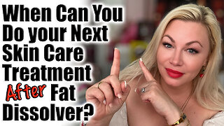 When Can You DO Your Next Skin Care Treatment After Fat Dissolver | Code Jessica10 saves you Money