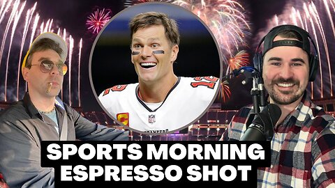 Does Tom Brady or Aaron Rodgers Return First to the NFL? | Sports Morning Espresso Shot