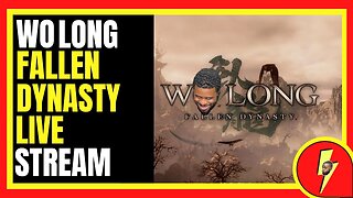 Wo Long: Fallen Dynasty Live With aTraes! Part 1