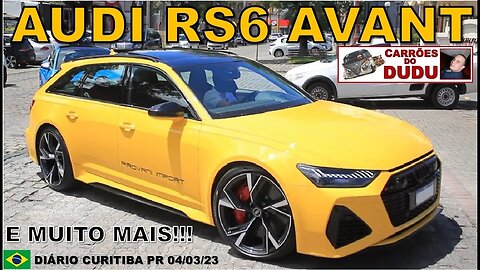 Audi RS6 Avant MK4 amarela e muito mais! CARRÕES DO DUDU DIÁRIO @supercarrosalphaville2150