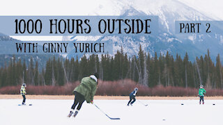 1000 Hours Outside, Part 2 - with Ginny Yurich