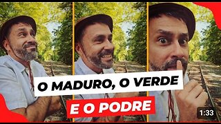 O MADURO, O VERDE E O PODRE - by Canal Hipócritas