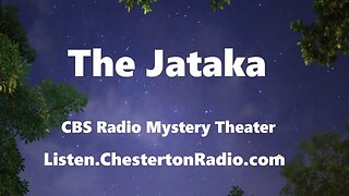 The Jataka - CBS Radio Mystery Theater