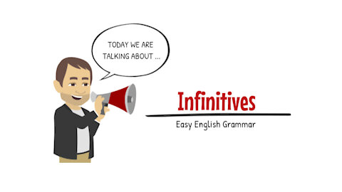 Easy English Grammar: Infinitives