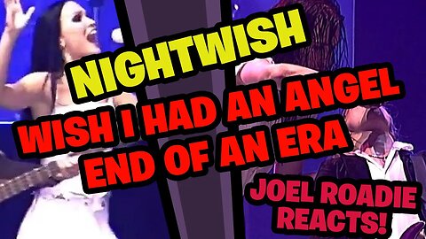 Nightwish - Wish I Had an Angel (DVD End Of An Era) HD - Roadie Reacts