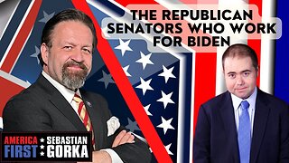 The Republican senators who work for Biden. Matt Boyle with Sebastian Gorka on AMERICA First