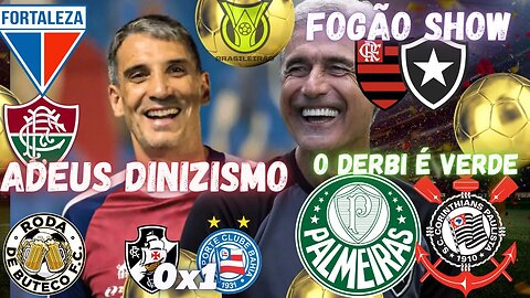 TIQUINHO DESTRÓI FLAMENGO ! PALMEIRAS VENCE CORINTHIANS | FORTALEZA ATROPELA DINIZ VASCO TROPEÇA