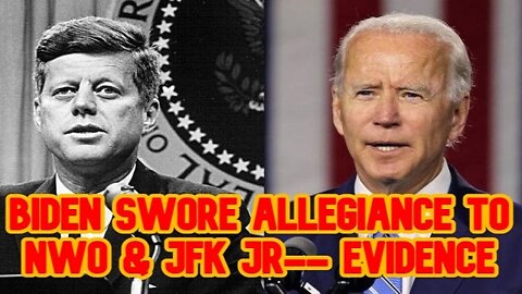 Biden Swore Allegiance to NWO & JFK Jr-- Evidence
