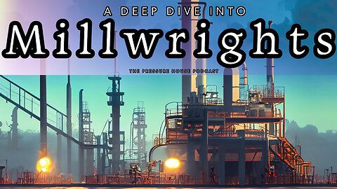 Fun Fact About Outdated Millwright Lingo - With Sarah Jones -The Pressure House Clips