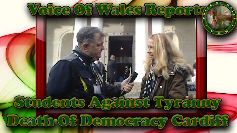 Voice Of Wales - Death of Democracy Cardiff