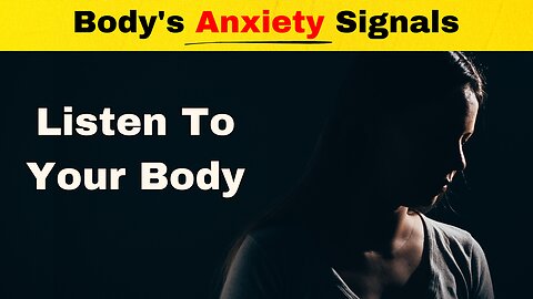 Body Signs If Suffering From anxiety