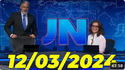 Jornal Nacional 12 03 2024 Terca Feira Completo