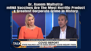 Dr. Malhotra: mRNA Vaccines Are The Most Horrific Product & Greatest Corporate Crime In History