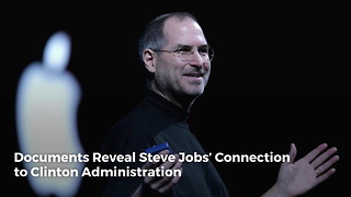 Documents Reveal Steve Jobs’ Connection to Clinton Administration