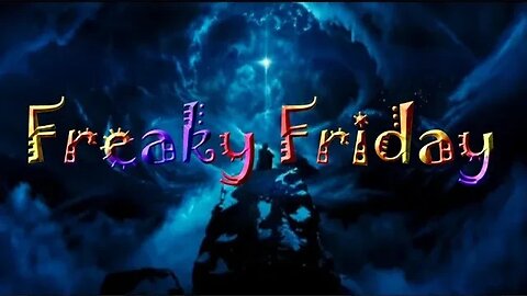 Freaky Friday 5/5/23