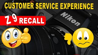 A Real Nikon Z9 Recall Customer Service Story Fix Or Fail