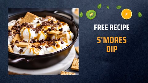 Free S'mores Dip Recipe 🍫🔥Free Ebooks +Healing Frequency🎵