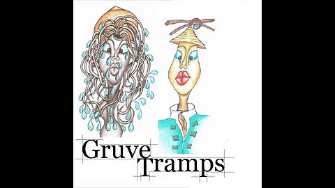 Gruve Tramps