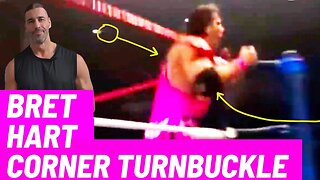 Bret Hart's Corner Turnbuckle Bump Looks REAL....Because It Is- Full Breakdown and Analysis